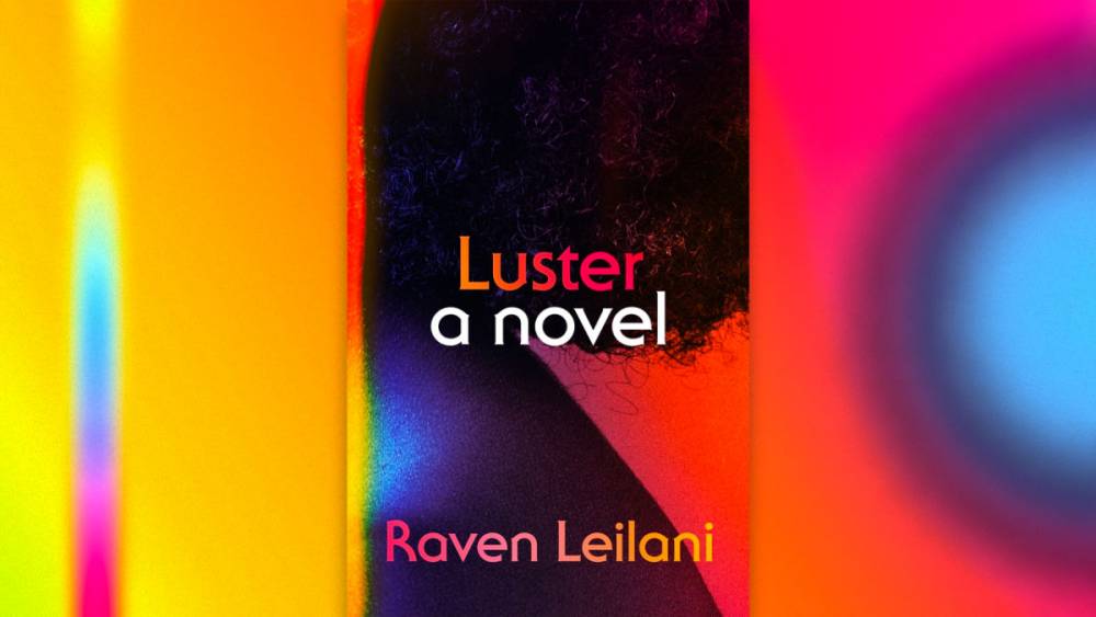 How Raven Leilani’s Luster reimagines what it means to come of age